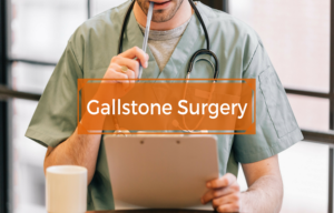 Gallstone Surgery